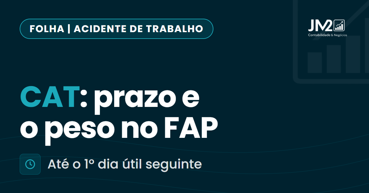 Capa do artigo: CAT, prazo e o peso no FAP
