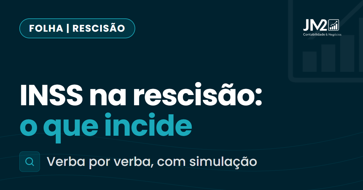 Capa do artigo: INSS na rescisão, o que incide